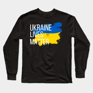 Ukraine Lives Matter Long Sleeve T-Shirt